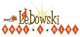 Lebowski Bowl-A-Rama